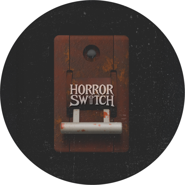 HORROR SWITCH